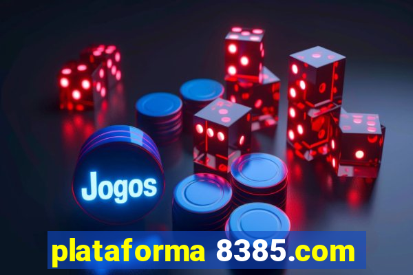 plataforma 8385.com