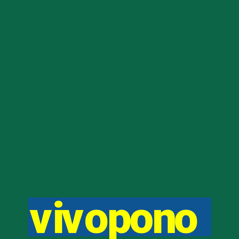 vivopono