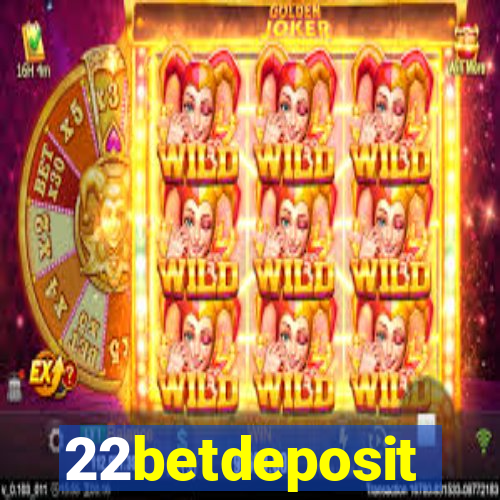 22betdeposit