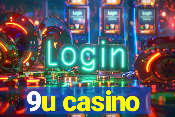 9u casino