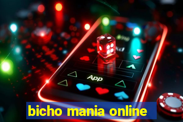 bicho mania online